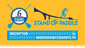 Les 6 heures de Paris en stand up paddle