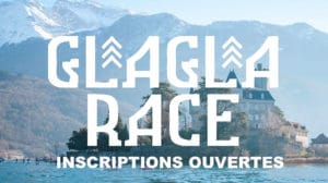 Inscriptions GlaGla Race 2020 ouvertes !
