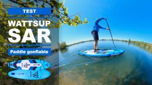 Sar 10' WattSup, test du paddle gonflable