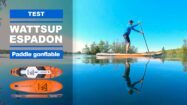 Test paddle gonflable Espadon 11' WattSup