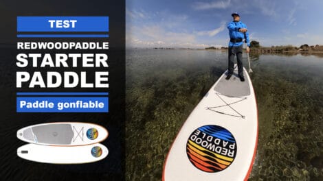 Test du paddle gonflable Starter Redwoodpaddle