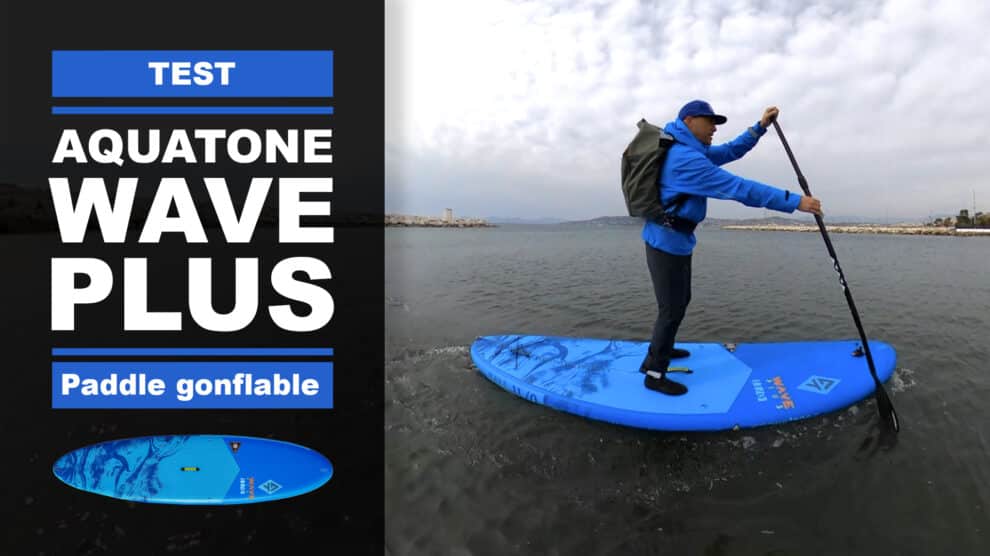 Test du paddle gonflable Wave Plus d'Aquatone