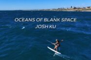 Vidéo de Josh Ku en SUP Foil Downwind