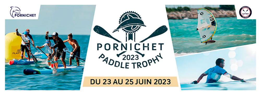 Pornichet Paddle Trophy du 23 au 25 juin 2023