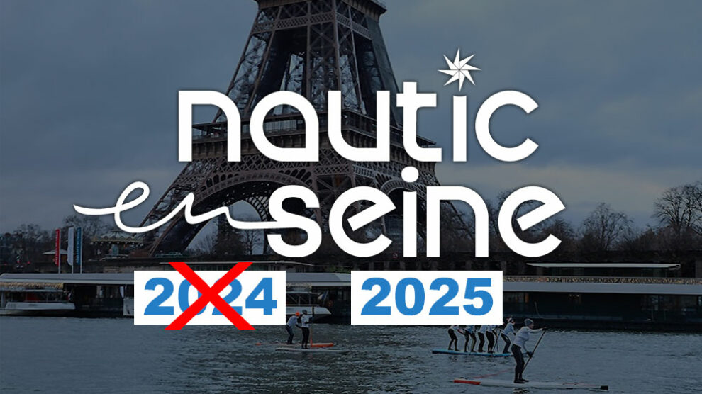 Nautic en Seine repoussé à 2025 !