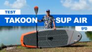 Test paddle gonflable SUP Air Takoon