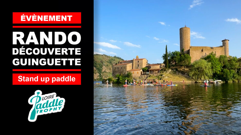 Retour sur le Loire Padddle Trophy 2025