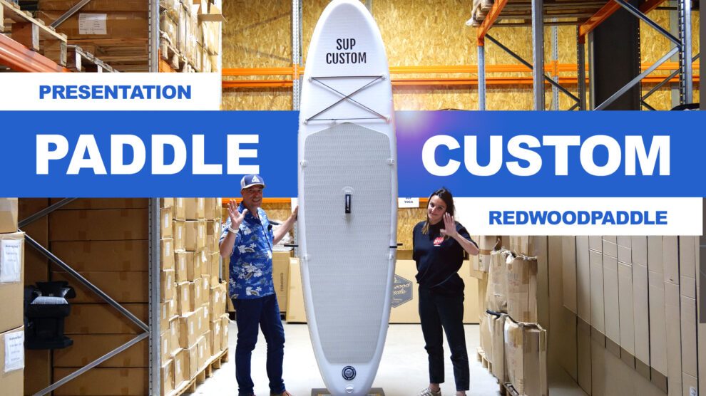 Personnalise ton paddle gonflable chez Redwoodpaddle !